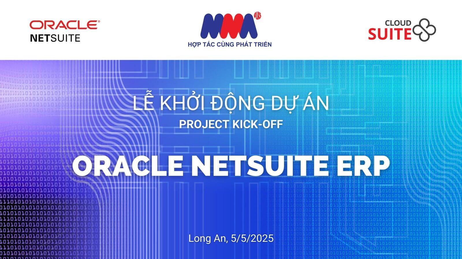 MMA lựa chọn SuiteCloud là đối tác triển khai Oracle NetSuite ERP